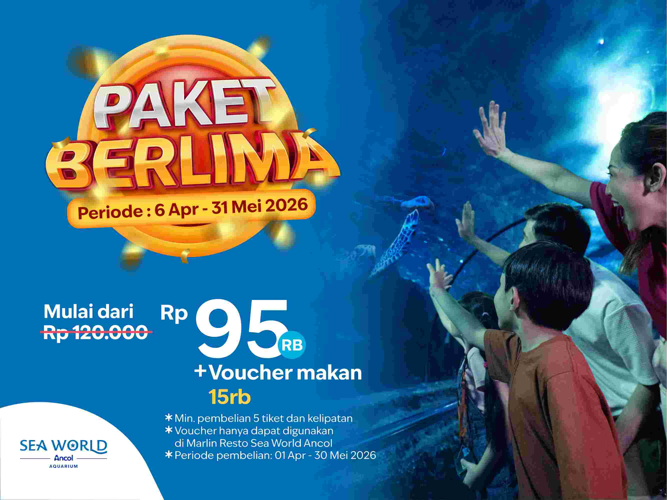 Promo Paket Berlima Sea World Ancol, Liburan Keluarga Lebih Hemat